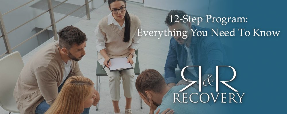 12-Step Program: Everything You Need To Know About The Program and Addiction Recovery